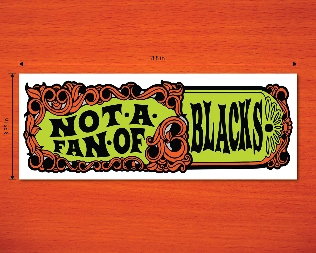 Not a Fan Bumper Sticker
